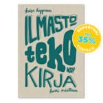 WSOY / Ilmastotekokirja, Kaisa Happonen, Karri Miettinen